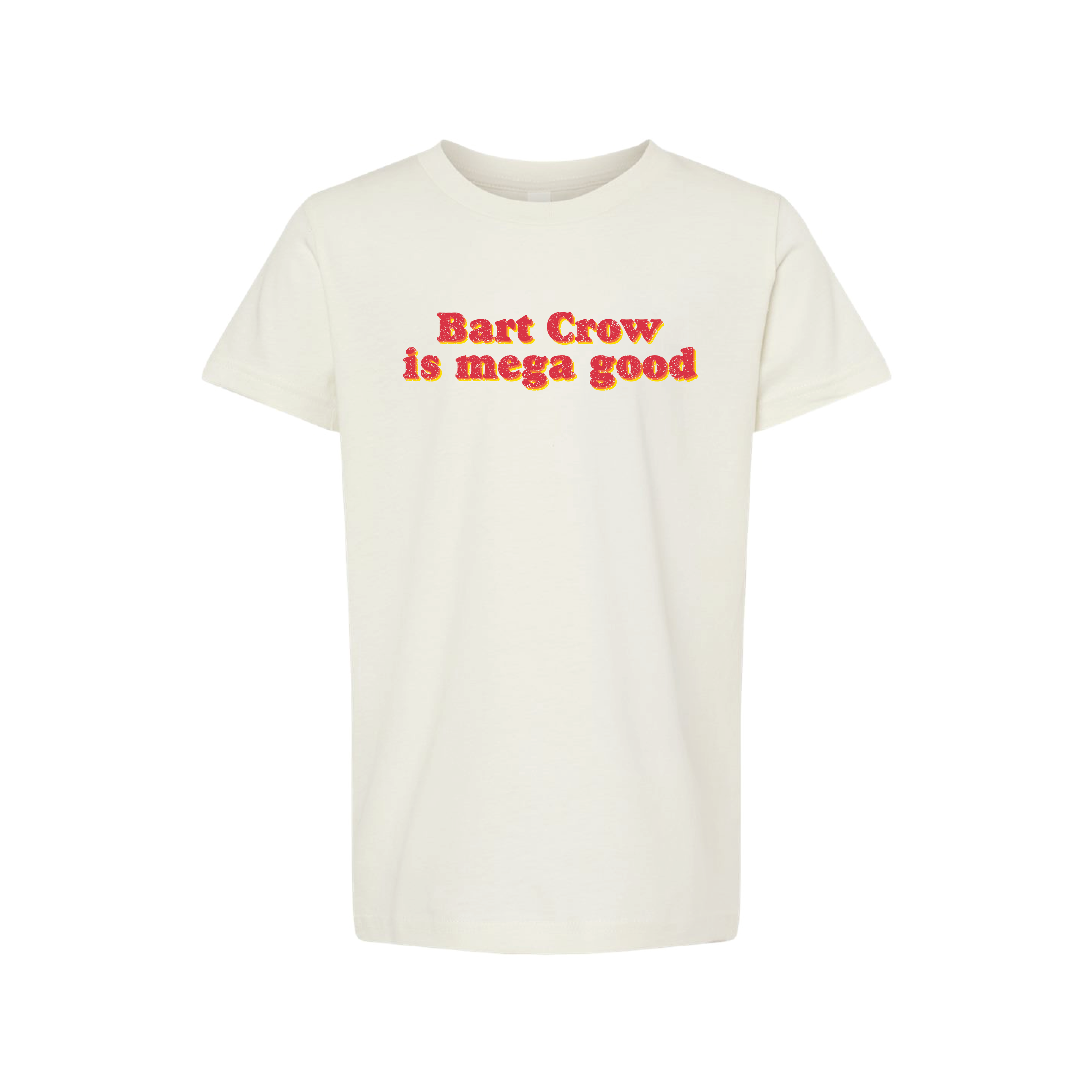Bart Crow is Mega Good Youth T-Shirt