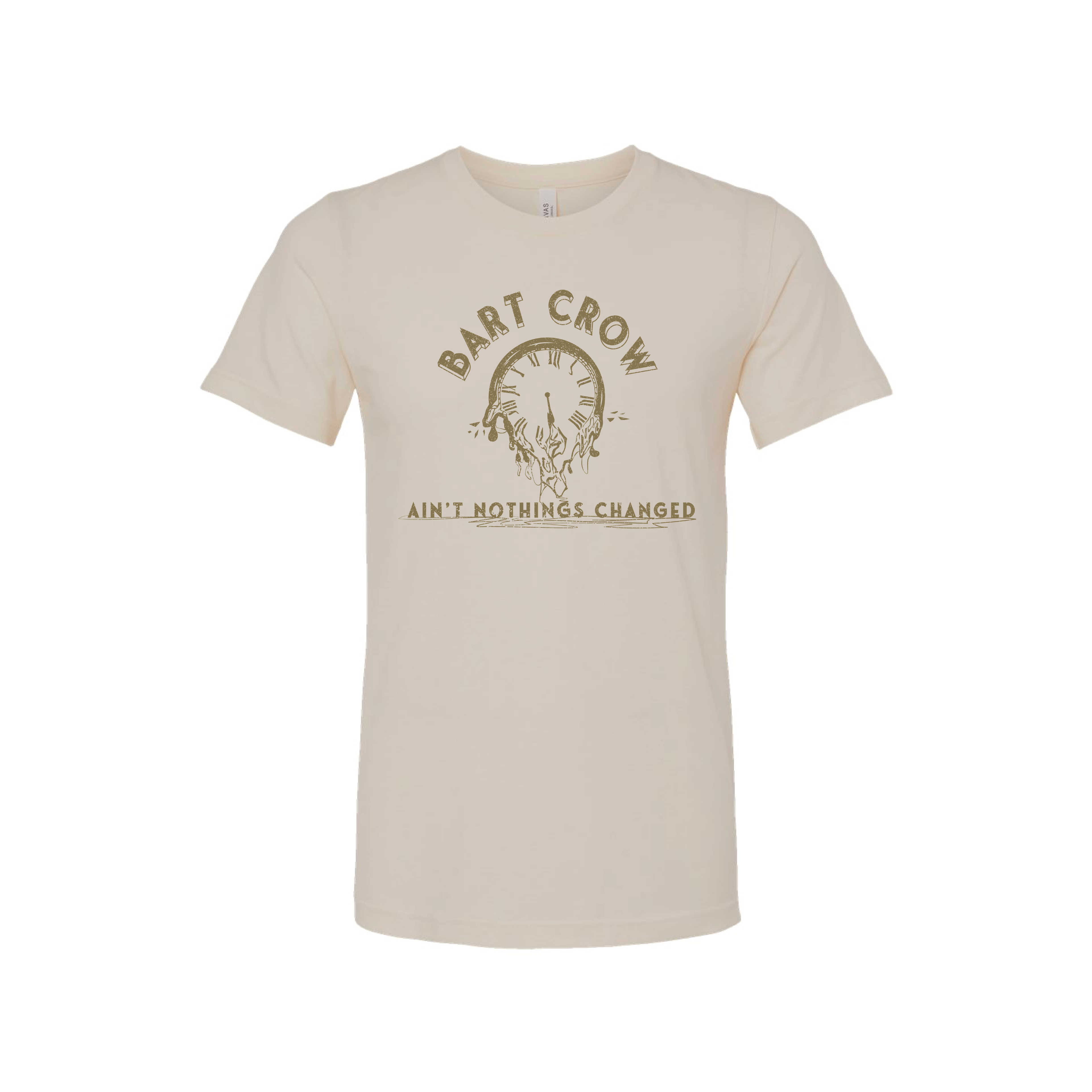 Ain't Nothings Changed T-Shirt